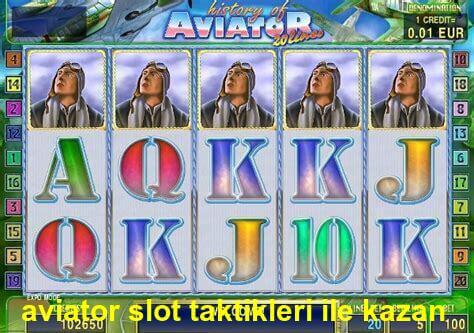 aviator slot taktikleri ile kazan